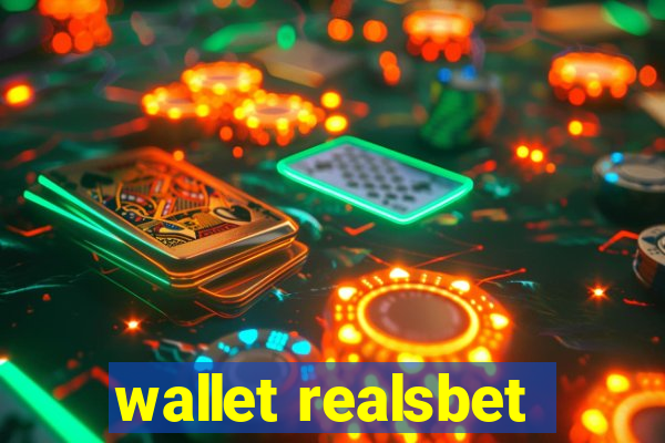 wallet realsbet